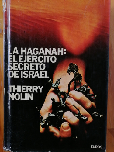 La Haganah Ejército Secreto De Israel