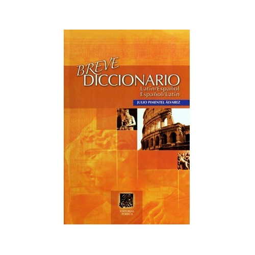 Breve Diccionario Latin-español Español - Latin