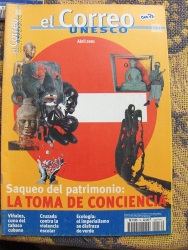 Revista Correo De La Unesco Saqueo Del Patrimonio  Abr/2001