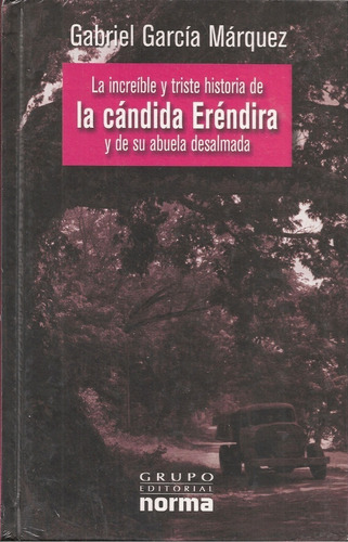 Libro La Cándida Erendira (nuevo) / Gabriel García Márquez