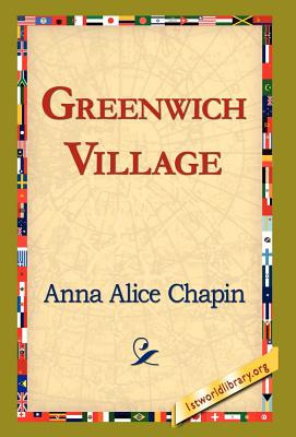Libro Greenwich Village - Chapin, Anna Alice