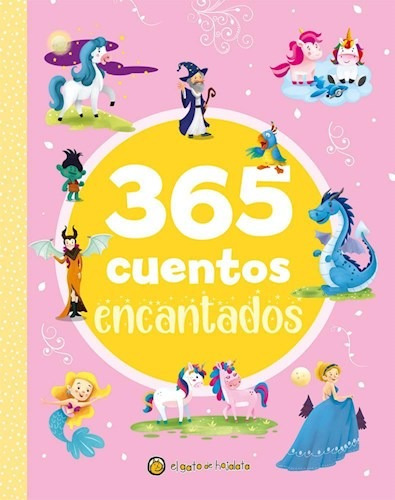 365 Cuentos Encantados - El Gato De Hojalata - Nuevo