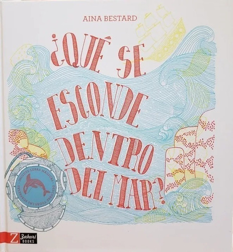 Libro ¿qué Se Esconde Dentro Del Mar? - Aina Bestard