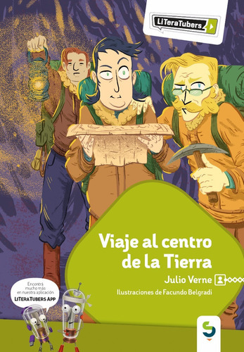 Viaje Al Centro De La Tierra, De Literatubers. Editorial Camino Al Sur, Tapa Blanda En Español