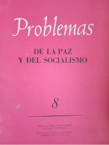 Problemas De La Paz Y Del Socialismo Año 3 N°8 A2707
