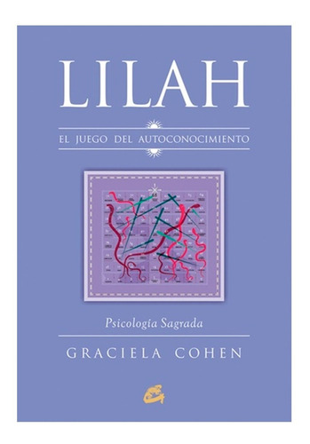 Lilah, El Juego Del Autoconocimiento - Graciela Cohen