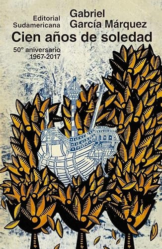 Libro Cien Años De Soledad 50 Años  De García Márquez Gabrie