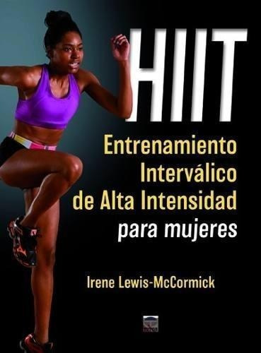 Hiit Entrenam.intervalico Alta Intesid.mujeres