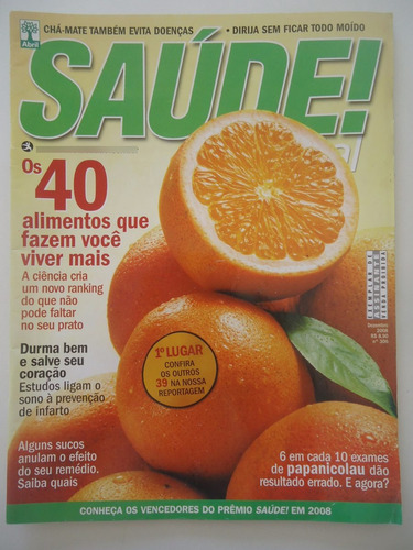 Saúde É Vital #306 Ano 2008 Alimentos Da Longevidade