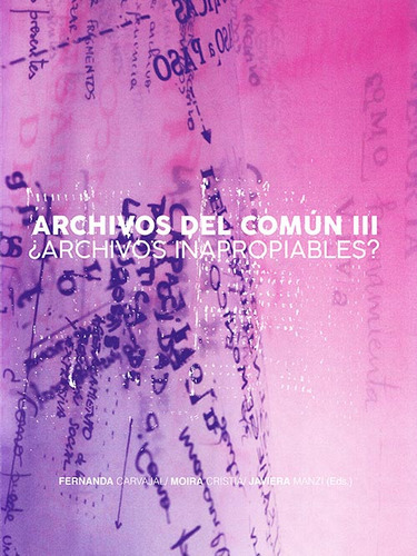 Archivos Del Comun Iii - Carvajal Fernanda (libro) - Nuevo 