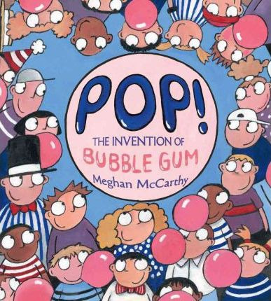 Libro Pop! : The Invention Of Bubble Gum