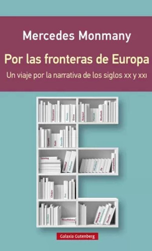 Libro Por Las Fronteras De Europa