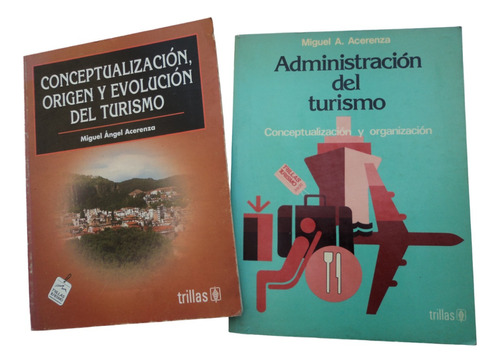 Administración Del Turismo + Origen Y Evolución Del Turismo