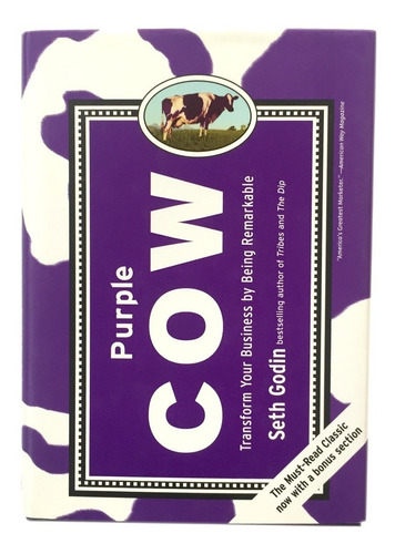 Purple Cow: Transform Your Business - Seth Godin