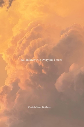 Libro: I Fall In Love With Everyone I Meet