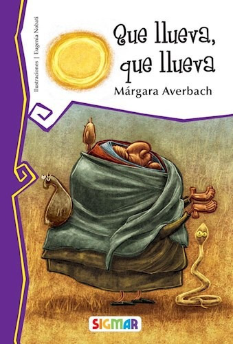 Que Llueva Que Llueva (coleccion Telaraña) - Averbach Marga