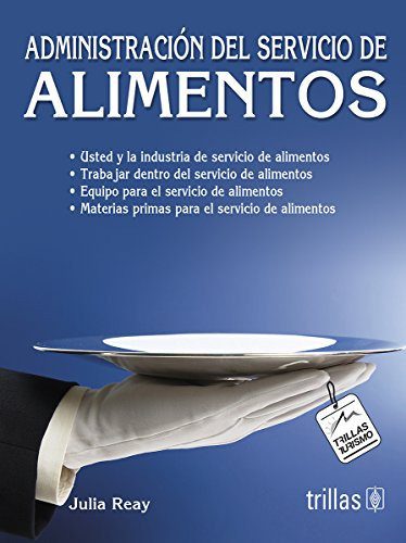 Libro Administracion Del Servicio De A Alimentos De Julia Re