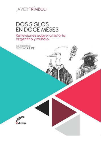 Dos Siglos En Doce Meses - Javier Trimboli