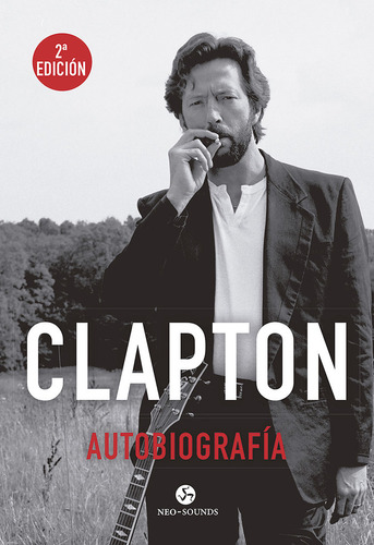 Libro Clapton. Autobiografã­a