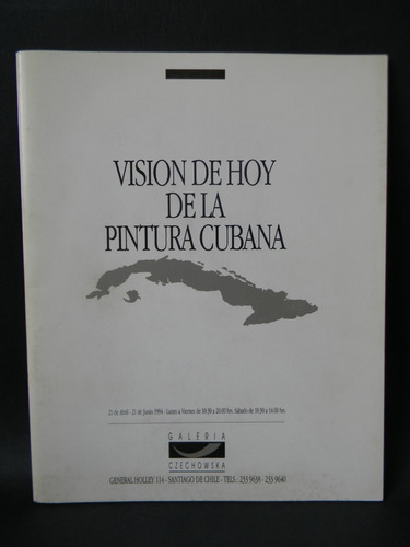 Visión Pintura Cubana De Hoy Arte Catálogo 1994