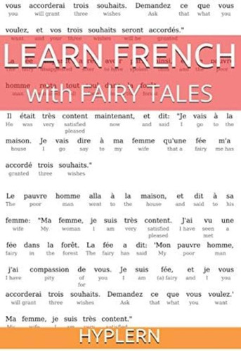 Libro: Learn French With Fairy Tales: Interlinear French To