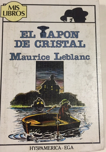 Libro Juvenil  El Tapon De Cristal M. Leblanc Hyspamerica