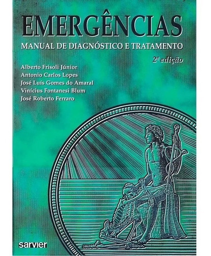 Livro - Emergências - Manual De Diagnóstico E Tratamento