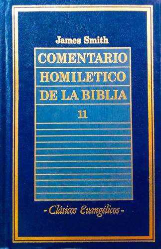 Conocimiento Homiletico De La Biblia - James Smith