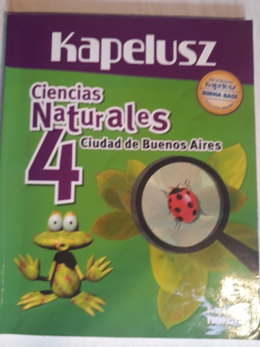 Libro Ciencias Naturales 4 Kapelusz Caba