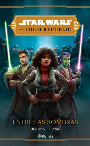 Star Wars The High Republic Entre Las Sombras - Ireland