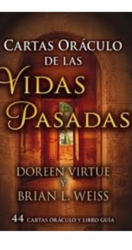 Cartas Oráculo De Las Vidas Pasadas Virtue Weiss (enviamos)