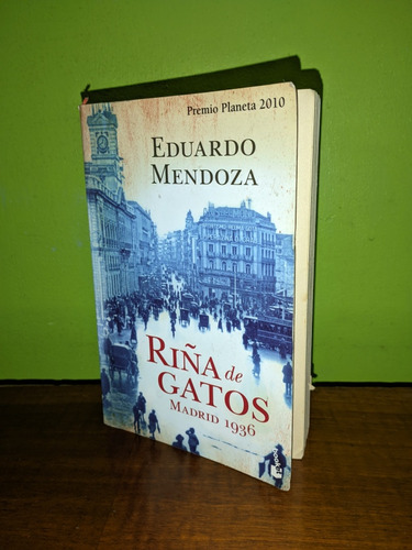 Libro, Riña De Gatos - Eduardo Mendoza 