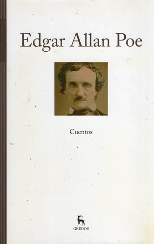 Edgar Allan Poe - Cuentos - Gredos Tapa Dura Traduc Cortazar