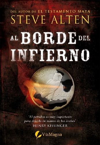 Al Borde Del Infierno, De Alten, Steve. Editorial Vía Magna, Tapa Blanda En Español, 2009