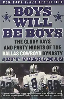 Book : Boys Will Be Boys The Glory Days And Party Nights Of