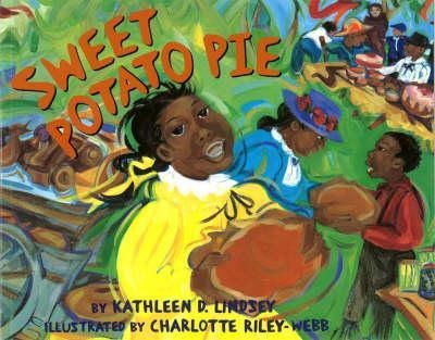 Sweet Potato Pie - Kathleen D. Lindsey (paperback)