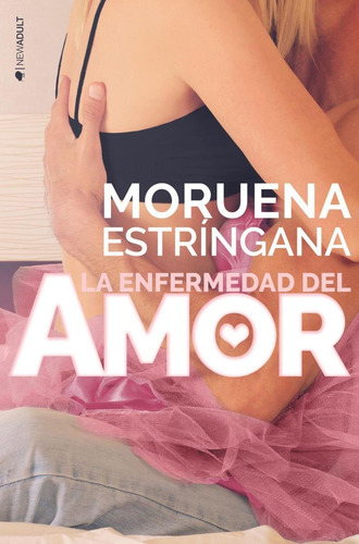 Libro Enfermedad Del Amor, La