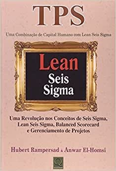 Tps - Lean Seis Sigma - Uma Revolução Nos Conceitos