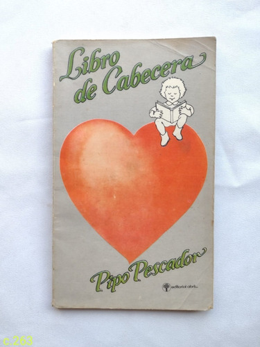 Pipo Pescador / Libro De Cabecera / Firmado