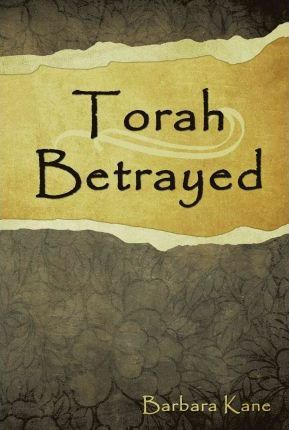 Libro Torah Betrayed - Barbara Kane