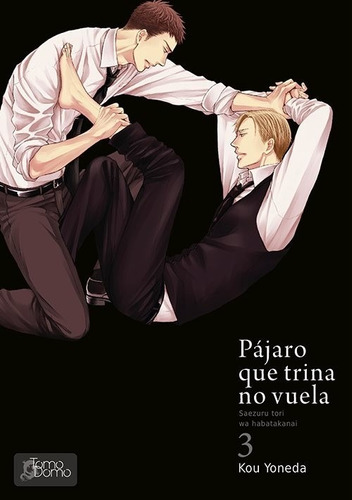 Pajaro Que Trina No Vuela 3 - Kou Yoneda - Tomodomo