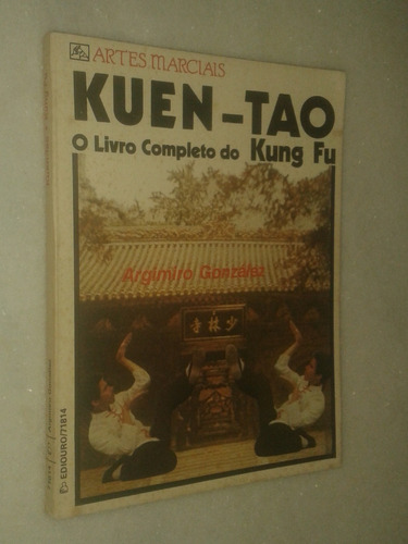 Kuen Tao O Livro Completo Do Kung Fu