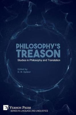 Libro Philosophy's Treason : Studies In Philosophy And Tr...