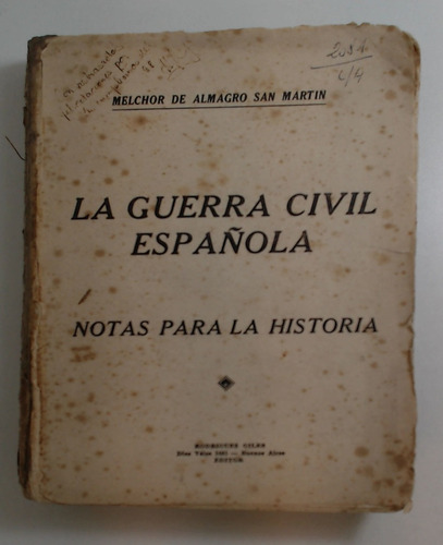 Guerra Civil Española, La - De Almagro San Martin, Melchor