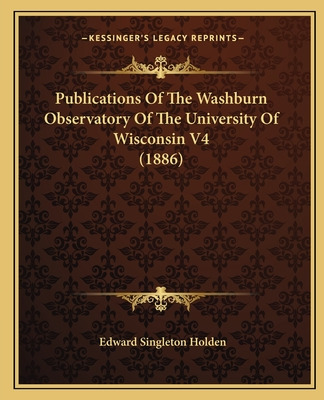 Libro Publications Of The Washburn Observatory Of The Uni...