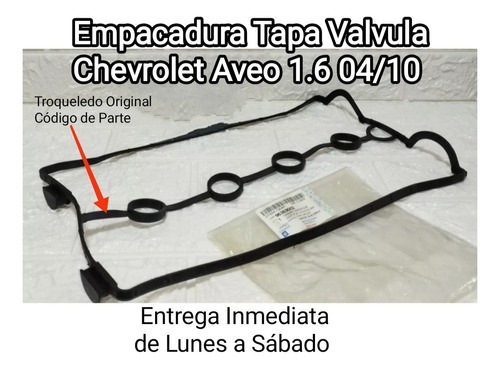 Empacadura Tapa Valvula Chevrolet Aveo Original 