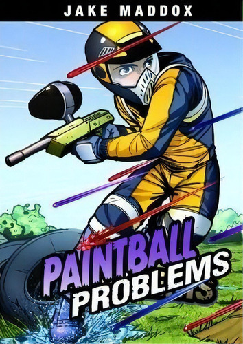 Paintball Problems, De Eric Stevens. Editorial Capstone Press, Tapa Blanda En Inglés