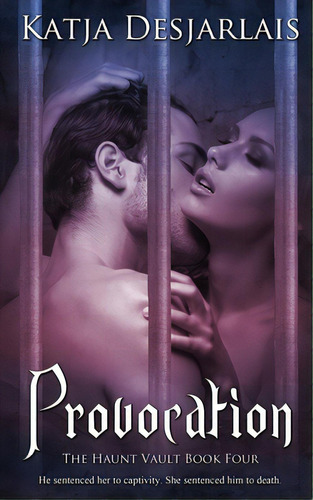 Provocation, De Desjarlais, Katja. Editorial Wild Rose Pr, Tapa Blanda En Inglés