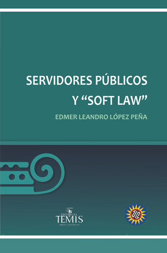 Servidores Públicos Y Soft Law