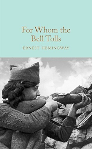 For Whom The Bell Tolls, De Ernest Hemingway. Editorial Pan Macmillan, Tapa Dura En Inglés